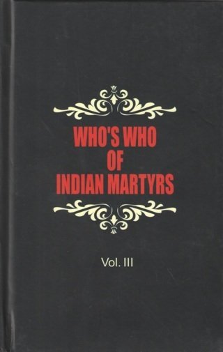 Who's-Who-of-Indian-Martyrs-Vol.-III---1st-Reprint